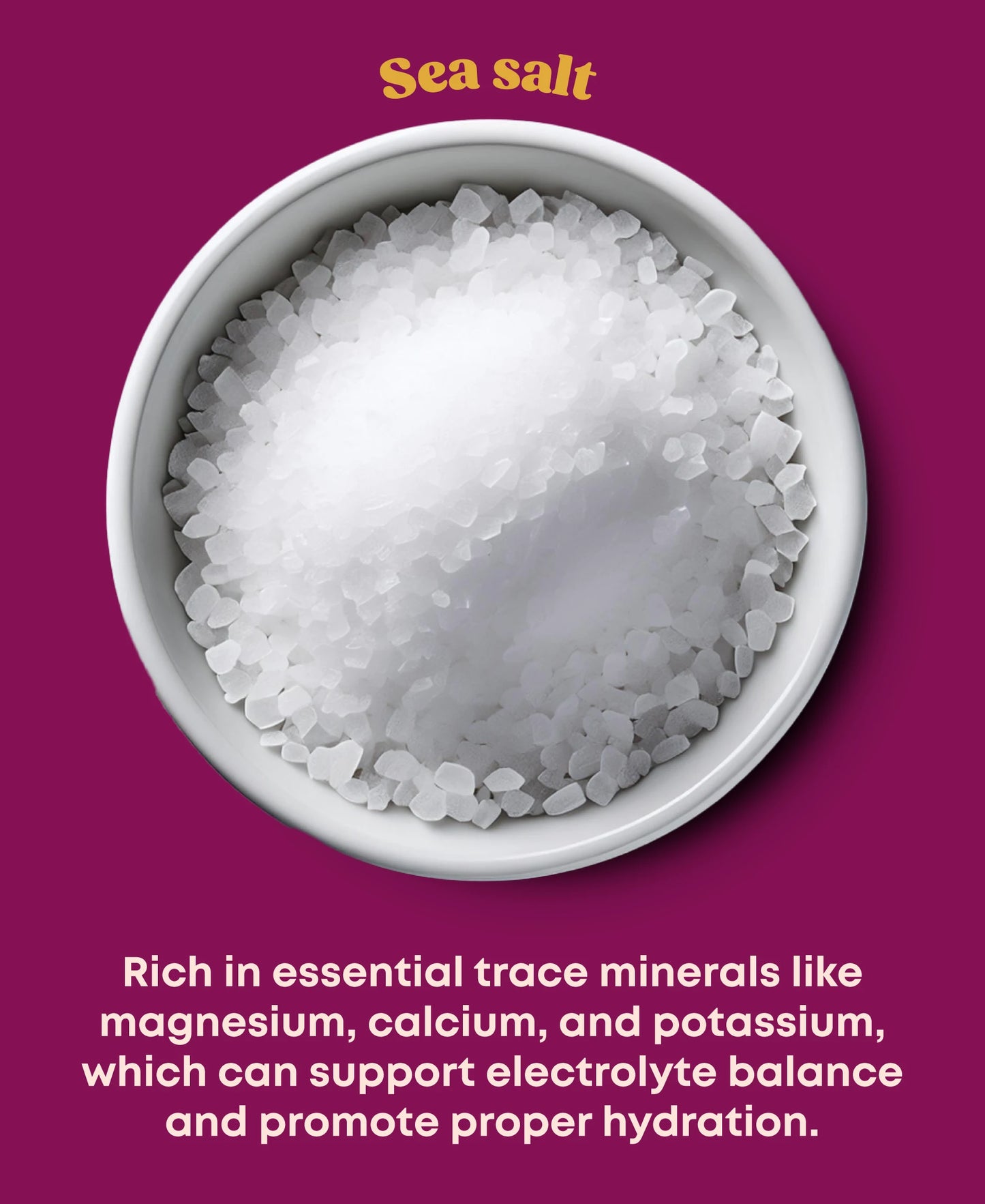 A small white bowl of sea salt and description of health benefits.